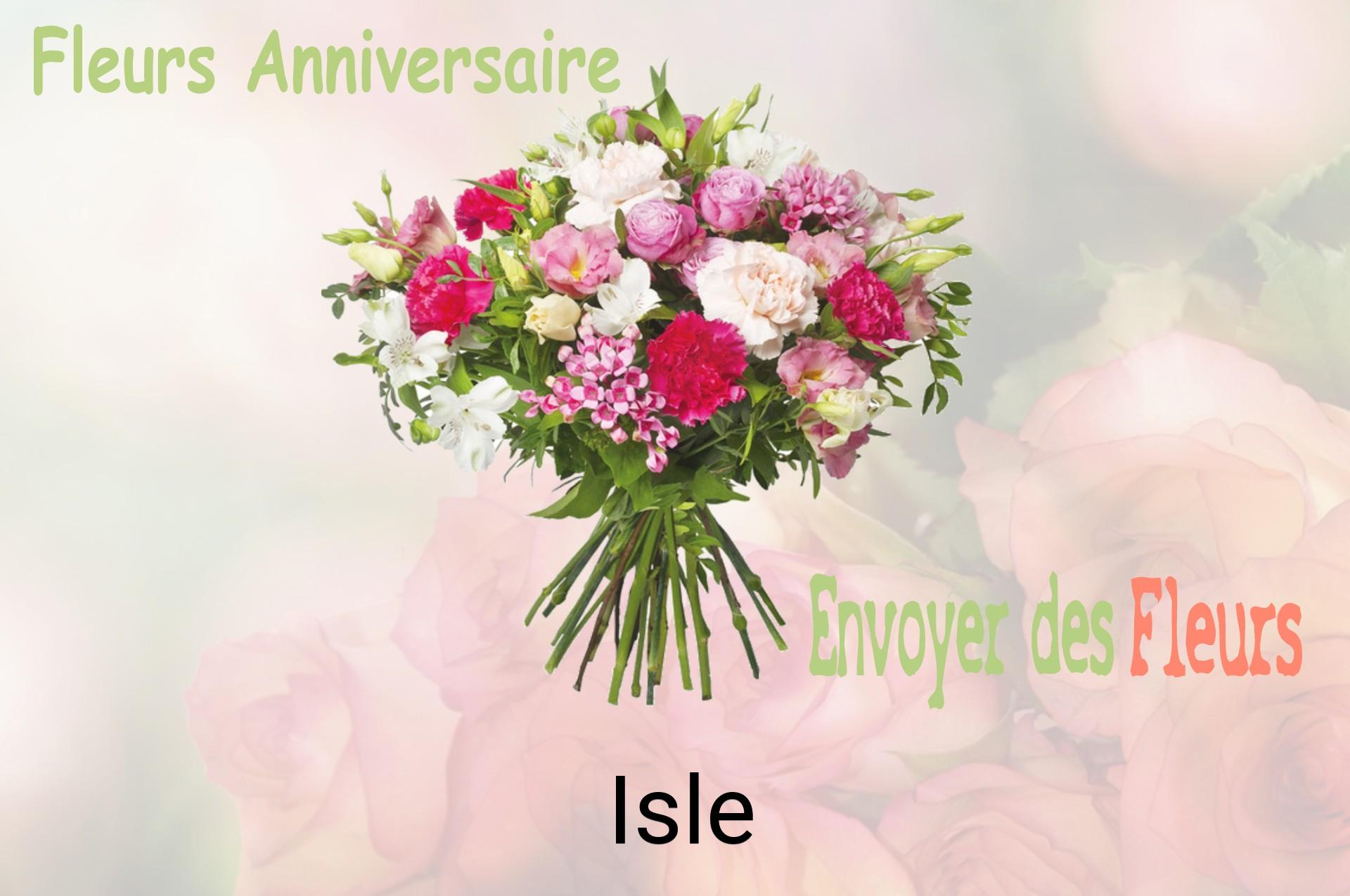 Bouquet de fleurs d’anniversaire livré à Isle